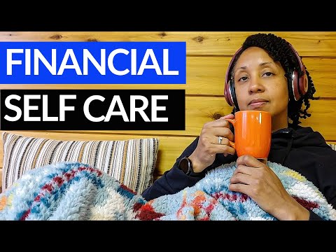 Why Adding Financial Literacy To Your Self Care Routine Will Change Your Life!  [Video]
