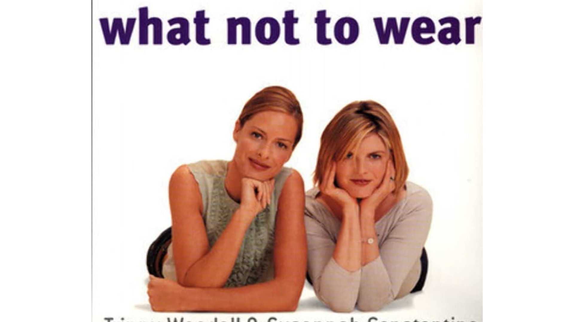 How What Not To Wear transformed British TV forever [Video]