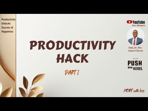 7 PRODUCTIVITY HACKS [Video]