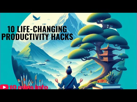 10 LIFE-CHANGING PRODUCTIVITY HACKS – TRANSFORM YOUR LIFE INTO SUCCESS – INSPIRE/MOTIVATE YOURSELF [Video]