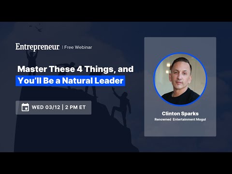 Master These 4 Things, and You’ll Be a Natural Leader [Video]