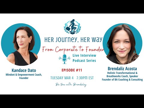 Her Journey, Her Way: From Corporate to Founder -Meet Kandace Dato [Video]
