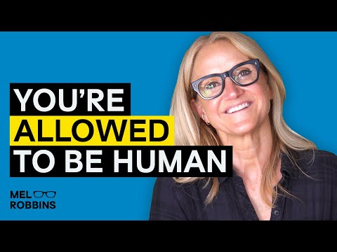 When You Start to Allow Yourself to be Imperfect and Human, This Will Happen | Mel Robbins [Video]