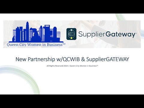 New SupplierGateway & Queen City Women in Business (QCWIB) Partnership Announcement [Video]