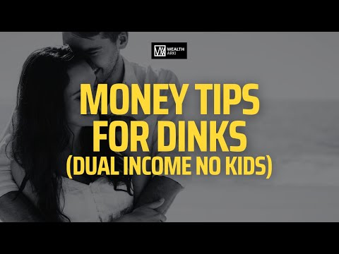 Money Tips for DINKs (Dual Income No Kids) [Video]