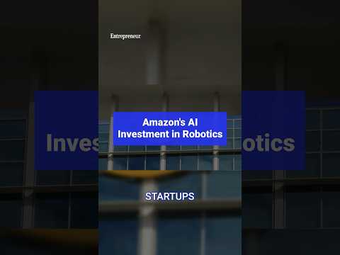 Amazon plans to invest more heavily in startups that bring AI to robots this year. [Video]
