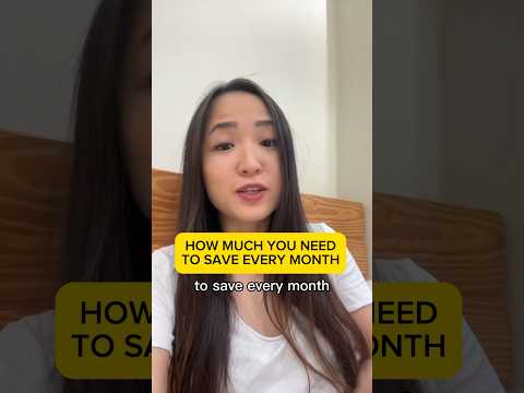 How much you need to save every month 💵 [Video]