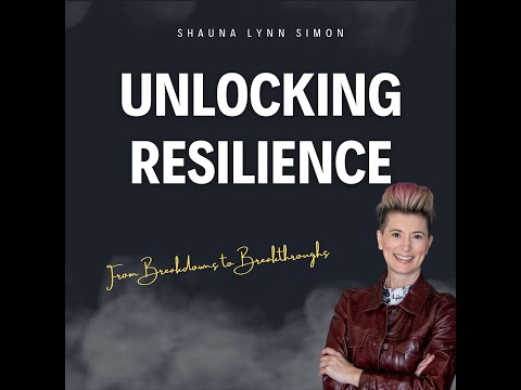 Discover the 5 Secrets to Building Women’s Resilience [Video]