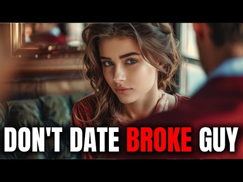 The Importance of Financial Compatibility in Relationships | Why Never Date a Broken Guy? [Video]