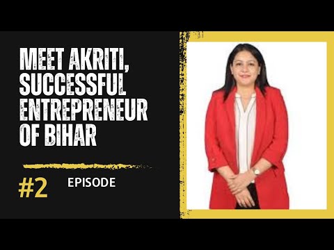 Rising Star: The Inspiring Journey of a Young Female Entrepreneur from Bihar [Video]