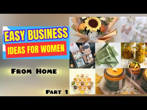 Eight Easy And Low Budget Businesses Ideas For Women | Part 1 [Video]