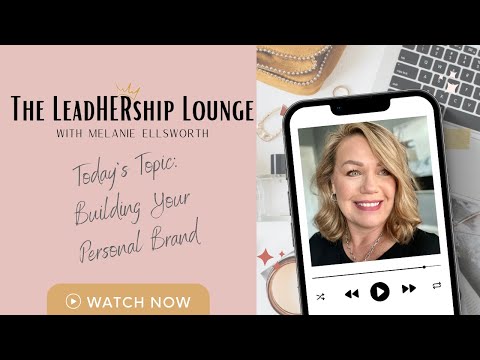 Building Your Personal Brand | 5 Steps for Women in Business [Video]