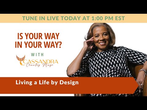 Living a Life by Design [Video]