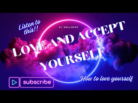 How to love yourself- Listen to this to change your life now!✨ [Video]