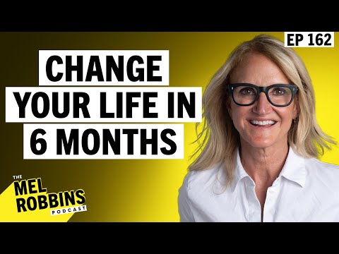 How to Change Your Life in 6 Months: This One Hack Will Make It Happen [Video]