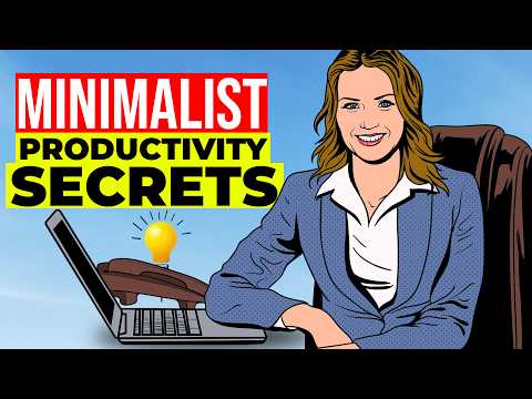 Minimalist Productivity Secrets of Billionaires (Copy these tips) [Video]