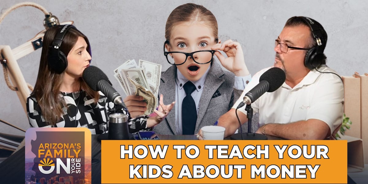On Your Side Podcast: How To Teach Your Kids About Money [Video]