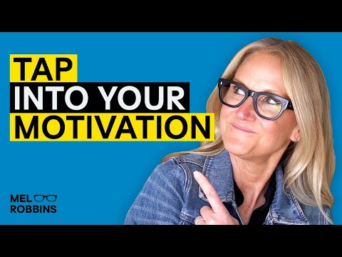 Your Proactive Approach To Self-Motivation | Mel Robbins [Video]