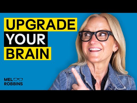 How YOU Can MASSIVELY Improve Your Brain | Mel Robbins [Video]