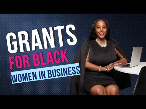 Grants For Black Women In Business! [Video]