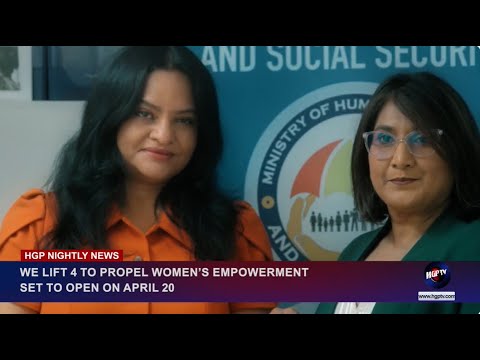 WE LIFT 4 TO PROPEL WOMEN’S EMPOWERMENT – SET TO OPEN ON APRIL 20TH, 2024 [Video]