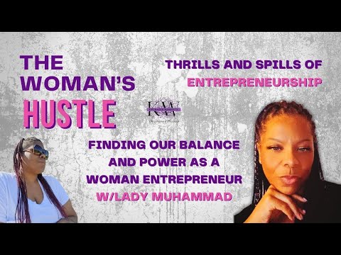 Finding Balance and Power As A Woman Entrepreneur [Video]