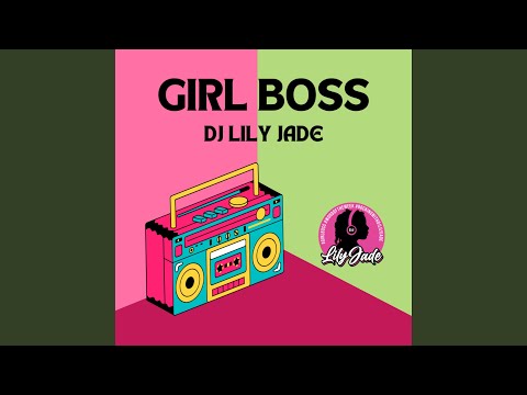 Girl Boss (Remastered) [Video]