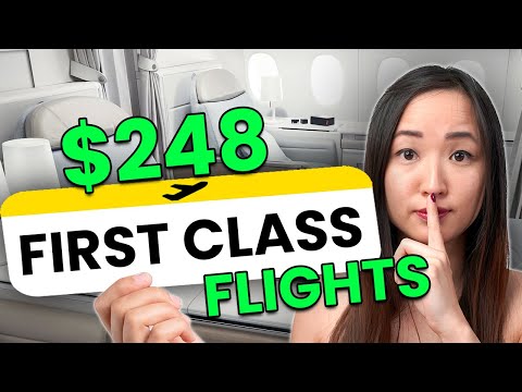How I Booked a First Class Flight for $248 [Video]
