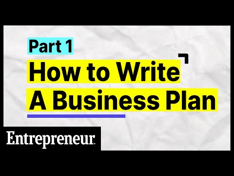 How To Write A Business Plan: The 6 First Steps | Part 1 of 6 | Entrepreneur [Video]