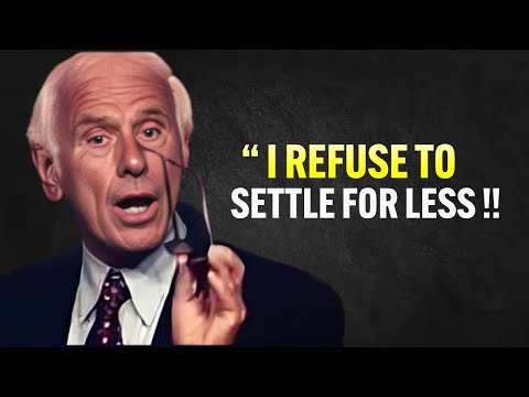 Don’t Settle For Less. – Jim Rohn Motivation [Video]