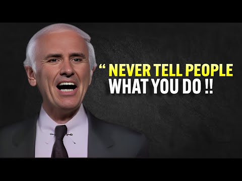 Never Tell People What You Do – Powerful Jim Rohn Motivational Speech [Video]