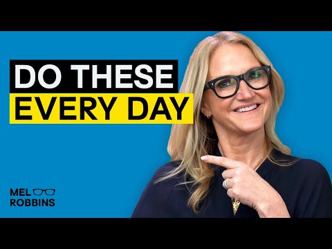 Doing These 3 Things Will Forever Change Your Life | Mel Robbins [Video]