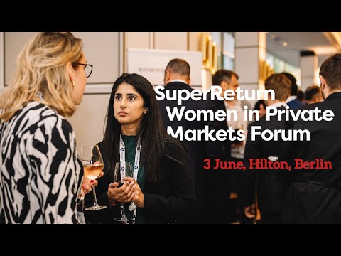 Join us in Berlin to champion women in private markets! [Video]