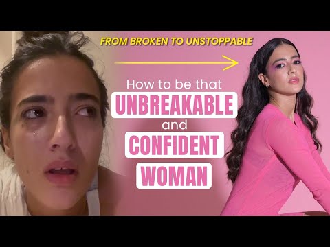 LEARN HOW BE THAT UNBREAKABLE CONFIDENT WOMAN | Soundous Moufakir [Video]