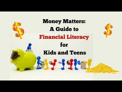 Money Matters: A Guide to Financial Literacy for Kids and Teens [Video]