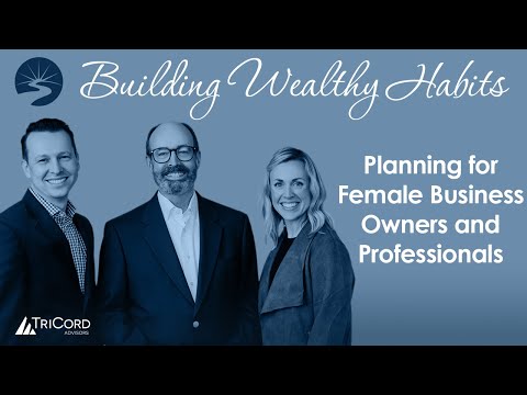Episode 15 - Financial Planning for Female Business Owners and Professionals [Video]