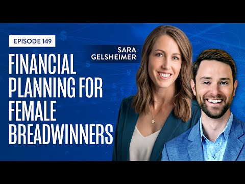 Financial Planning for Female Breadwinners with Sara Gelsheimer [Video]