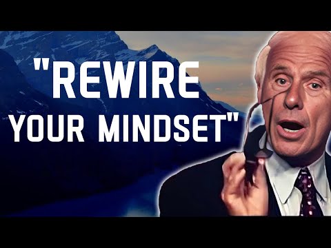 5 Ways to REWIRE Your Mindset for Success- Jim Rohn Motivation [Video]