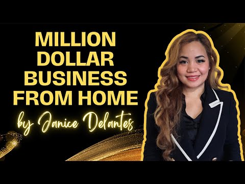 Million Dollar Business From Home Presentation by Mentor Janice Delantes [Video]