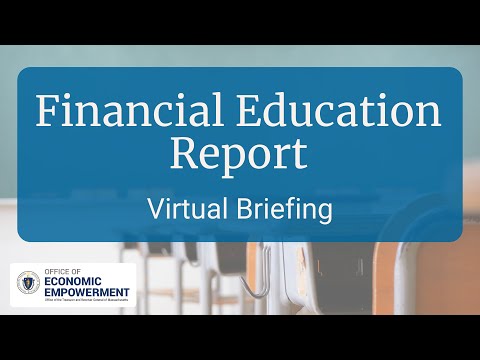 Report on Personal Financial Literacy Education in Massachusetts Schools [Video]