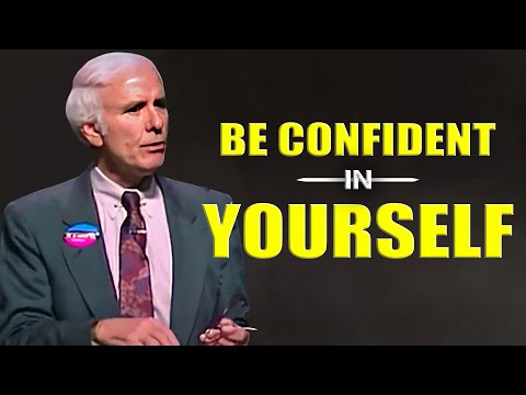 Jim Rohn - Be Confident In Yourself- Jim Rohn Powerful Motivational Speech [Video]