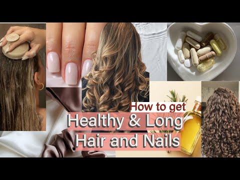 How to get healthy & long hair and nails 💅🏼 11 tips [Video]