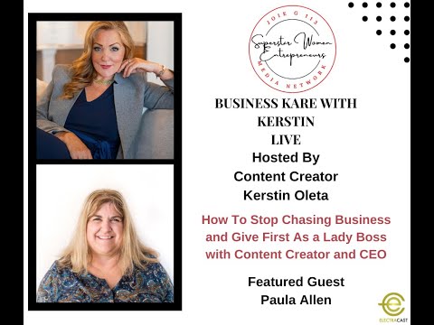 210.  How To Stop Chasing Business and Give First As a Lady Boss With Paula Allen [Video]