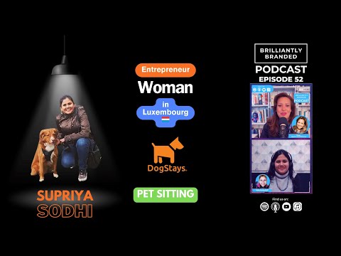 52 | EmPAWerment in the Pet Care Industry: Surpriya Sodhi, Women Entrepreneur. [Video]