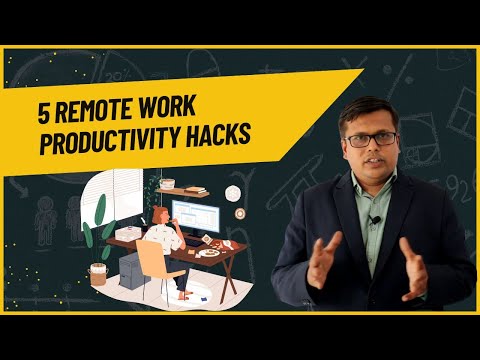 5 Remote Work Productivity Hacks [Video]