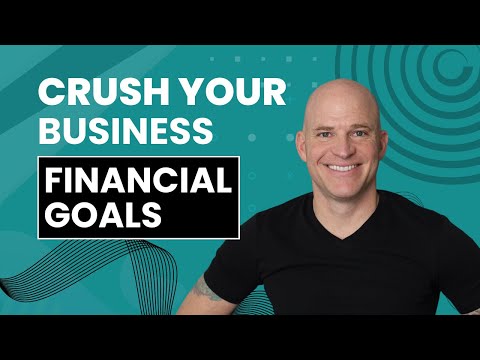 How to Set and Achieve Financial Goals in Business [Video]