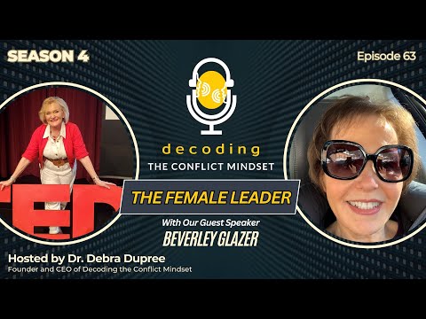 The Female Leader with Beverley Glazer | S 4: Ep 63 | DCM Podcast [Video]