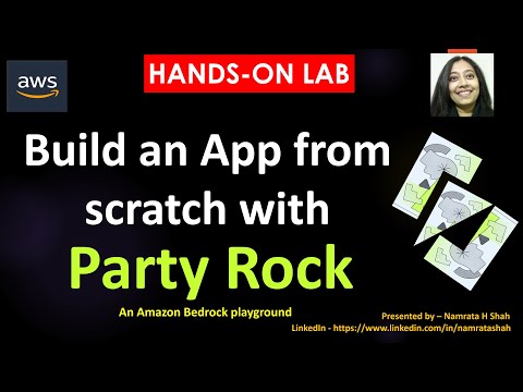 AWS Hands on lab - Build an App from scratch with Party Rock [Video]