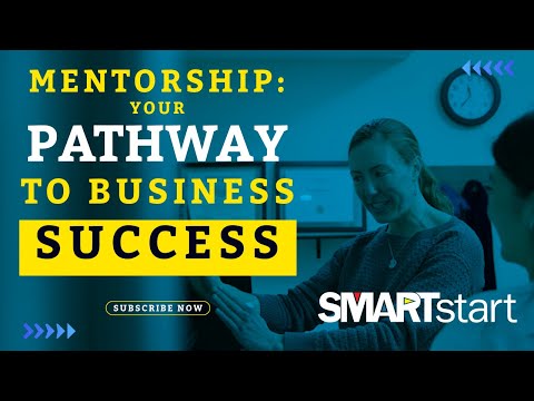 From Idea to Impact: Leveraging Mentorship to Launch Your Business [Video]