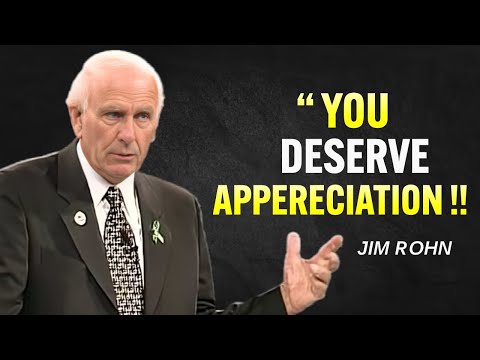Learn To Appreciate YourSelf - Jim Rohn Motivation [Video]